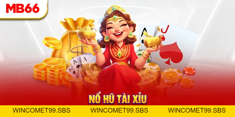 Nổ Hũ MB66 - Lựa Chọn Hàng Đầu Của Tín Đồ Slot Game - Wincomet99